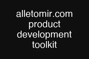 alletomir.com product development toolkit